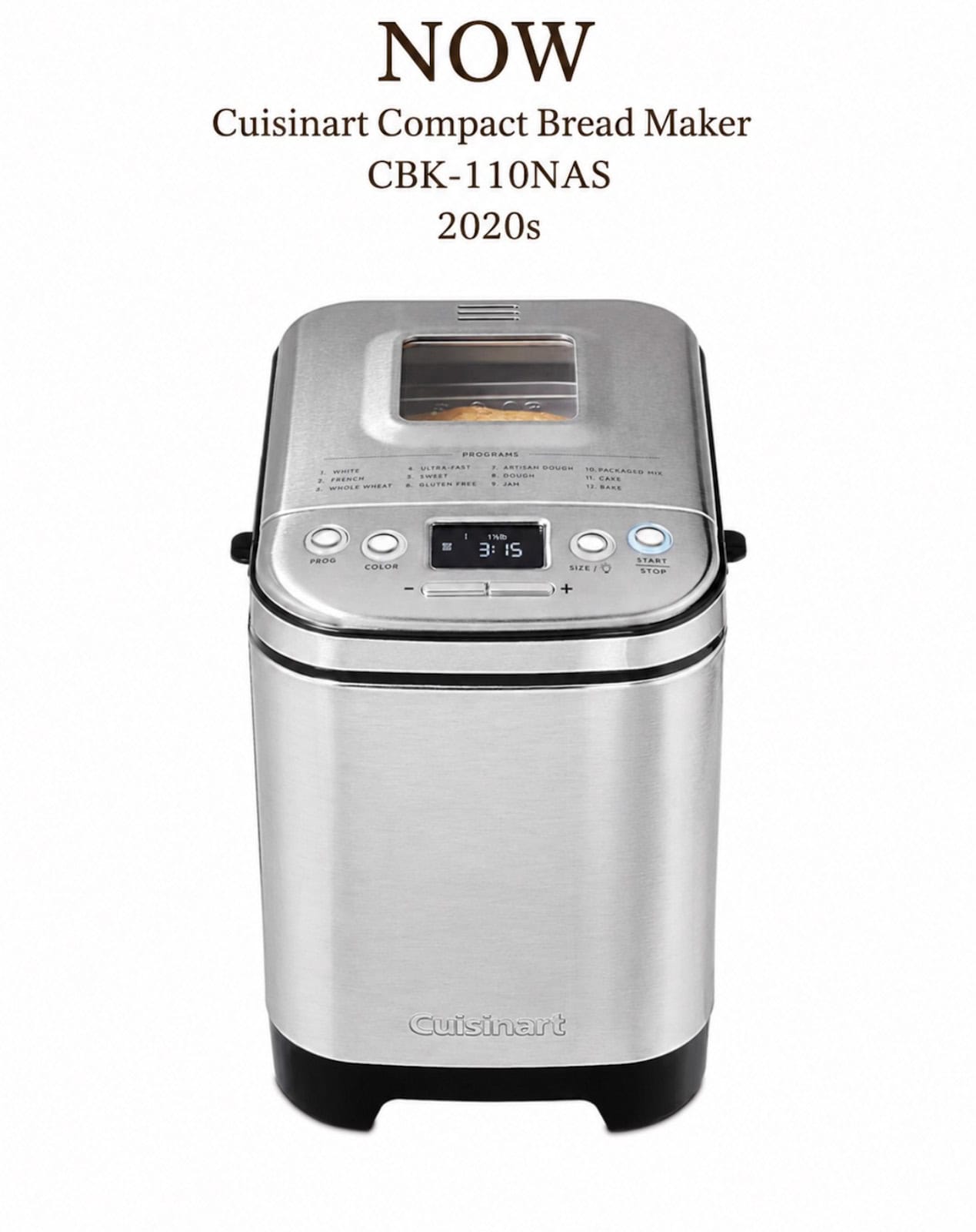 Newer compact bread machine. Vertical style.